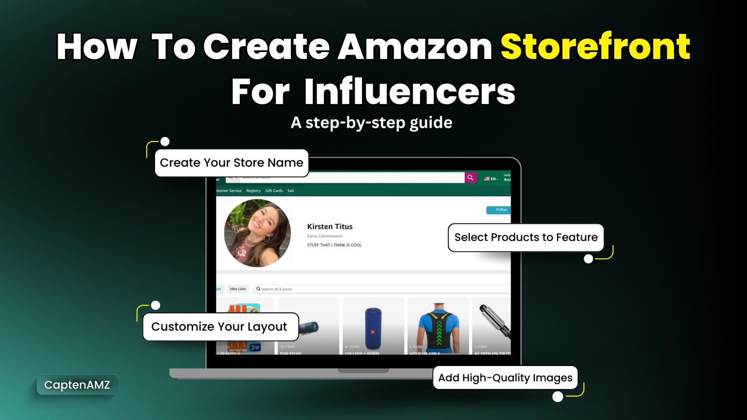 How to Create an Amazon Storefront as an Influencer CaptenAMZ Your