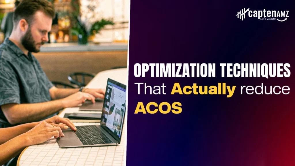 Bid Optimization Techniques That Actually Reduce ACOS