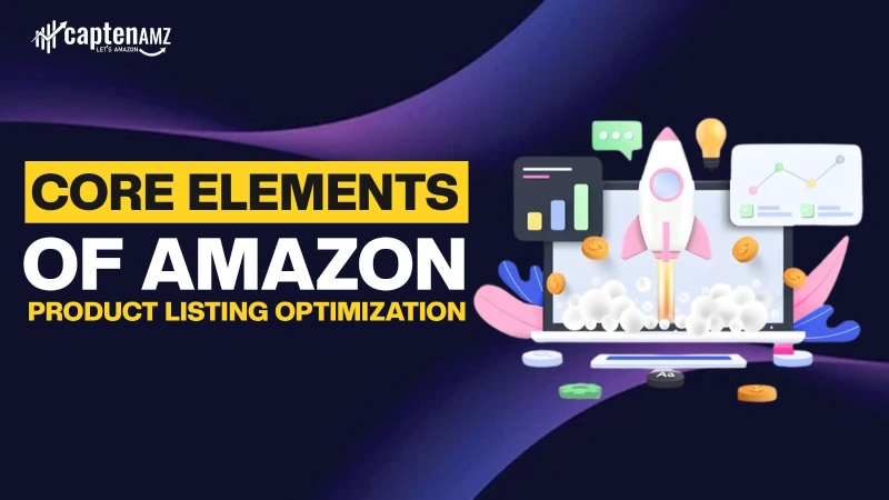 Core Elements of Amazon Product Listing Optimization
