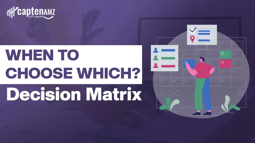 When to Choose Which - Decision Matrix