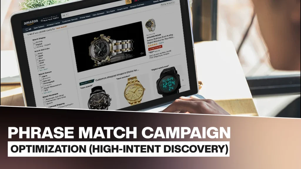 Phrase Match Campaign Optimization